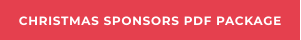 CHRISTMAS SPONSORS PDF PACKAGE